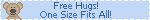 A blinkie that reads 'free hugs, one size fits all' in blue text next to a drawing of a teddy bear.